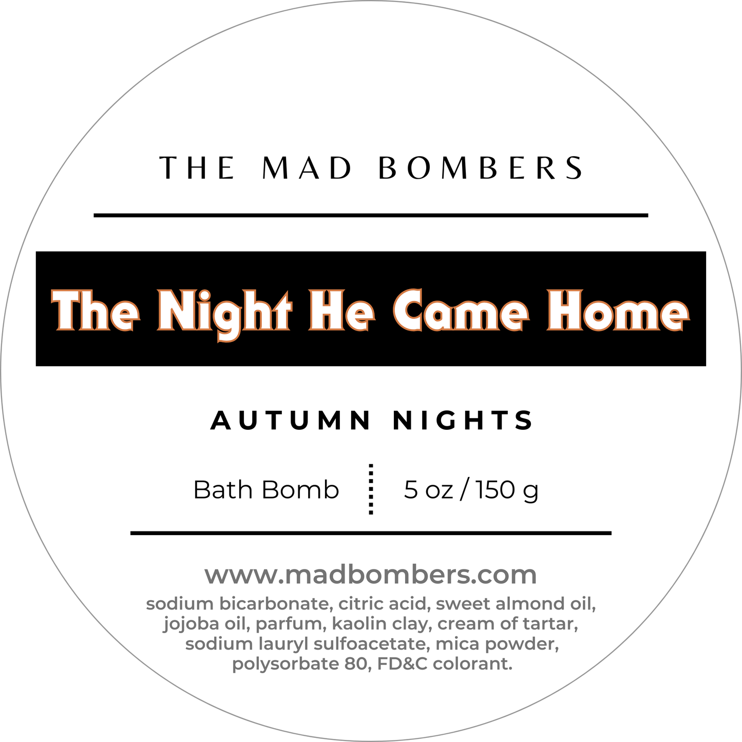 The Night He Came Home | Bath Bomb